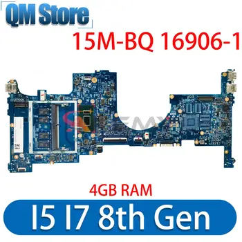 16906-1 За HP Envy X360 15M-BQ дънна платка на лаптоп I5-8th GenU I7-8550U ПРОЦЕСОР, 4 GB оперативна памет 934999-601 448.0BX11.0011 448.0BX12.0011