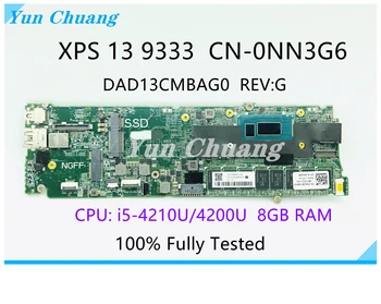 CN-0NN3G6 DAD13CMBAG0 За DELL XPS 13 9333 дънна Платка на лаптоп W/i5-4210U/4200U 8 GB оперативна памет Тест 100% работа