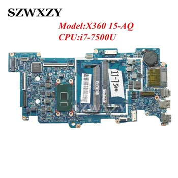 Възстановена дънна платка за лаптоп HP ENVY X360 15-AQ M6-AQ 15-AQ166NR с процесор i7-7500U 858871-601 448.07N06.002N DDR4
