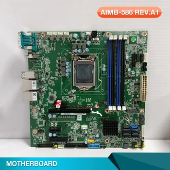 Дънна платка индустриален компютър се поддържа от процесори поколение 8/9 за Advantech AIMB-586 REV.A1 AIMB-586WG2-00A1E