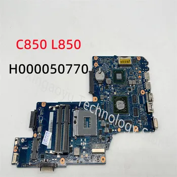 Оригиналната дънна Платка за лаптоп TOSHIBA Satellite C850 L850 H000050770 REV.2.1 SLJ8E HM76 DDR3 Тествана е нормално